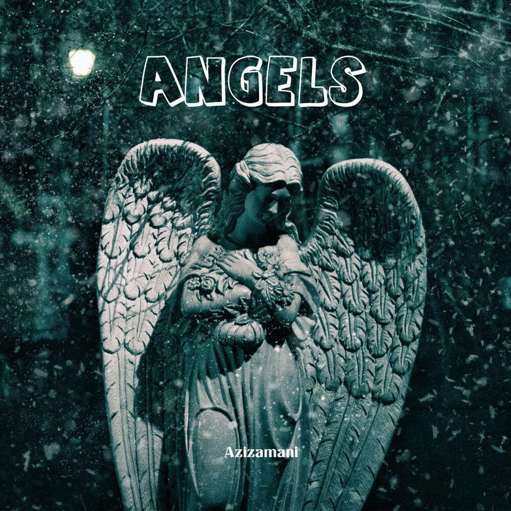 Альбом Angels исполнителя Azizamani