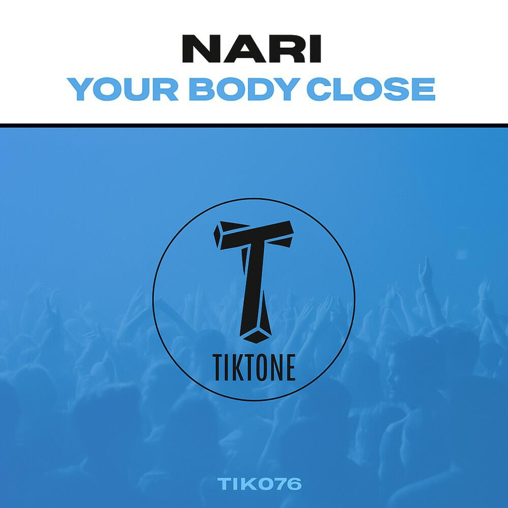 Your Body Close