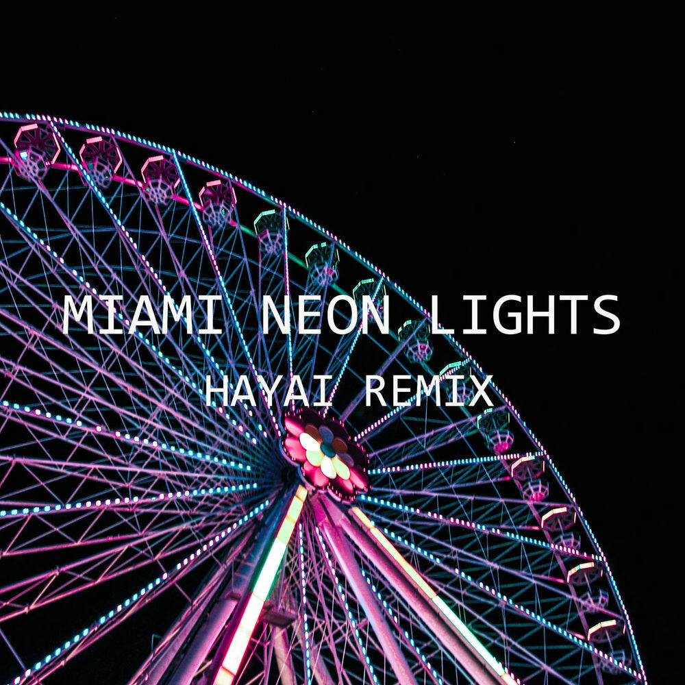 Альбом Miami Neon Lights (Hayai Remix) исполнителя Trendsetter, Magnus Deus, Hayai