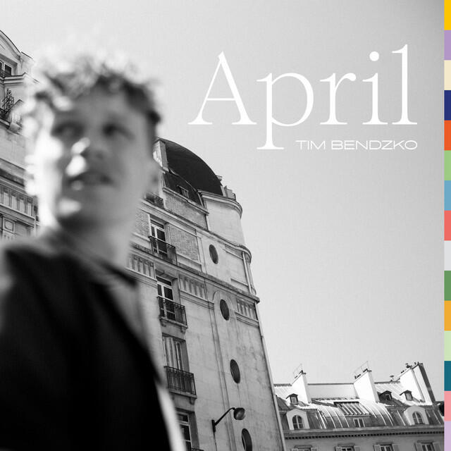Альбом April исполнителя Tim Bendzko