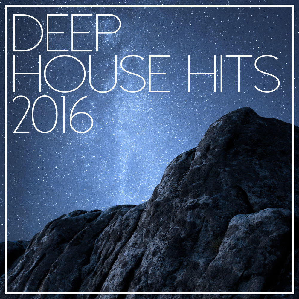 Альбом Deep House Hits 2016 исполнителя House Music, L.B. One, M.F.S: Observatory, Martin Hellfritzsch, Ibiza House Party, Mr. Chillout, Tina Charles, Traumton, David Christie