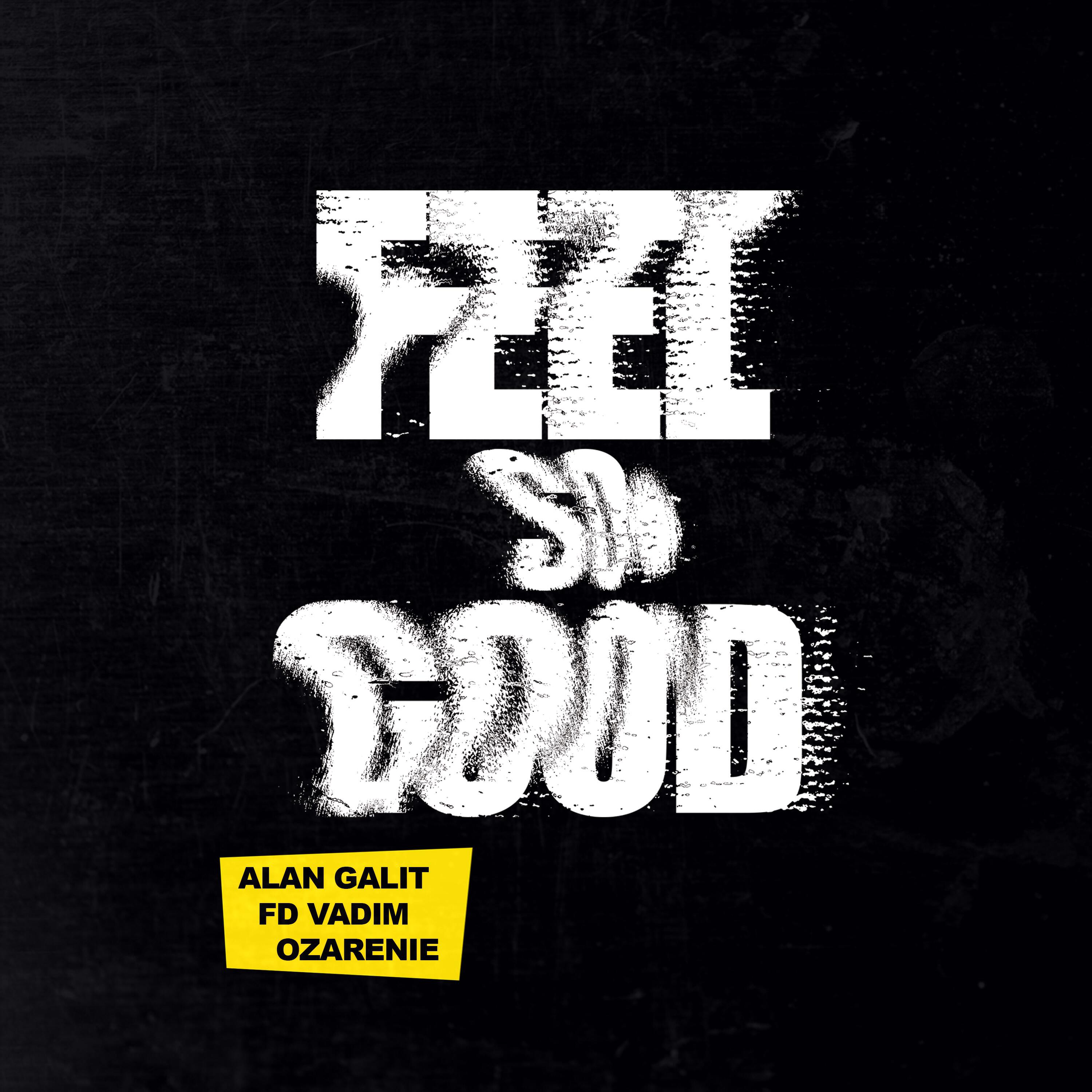 Feel so Good