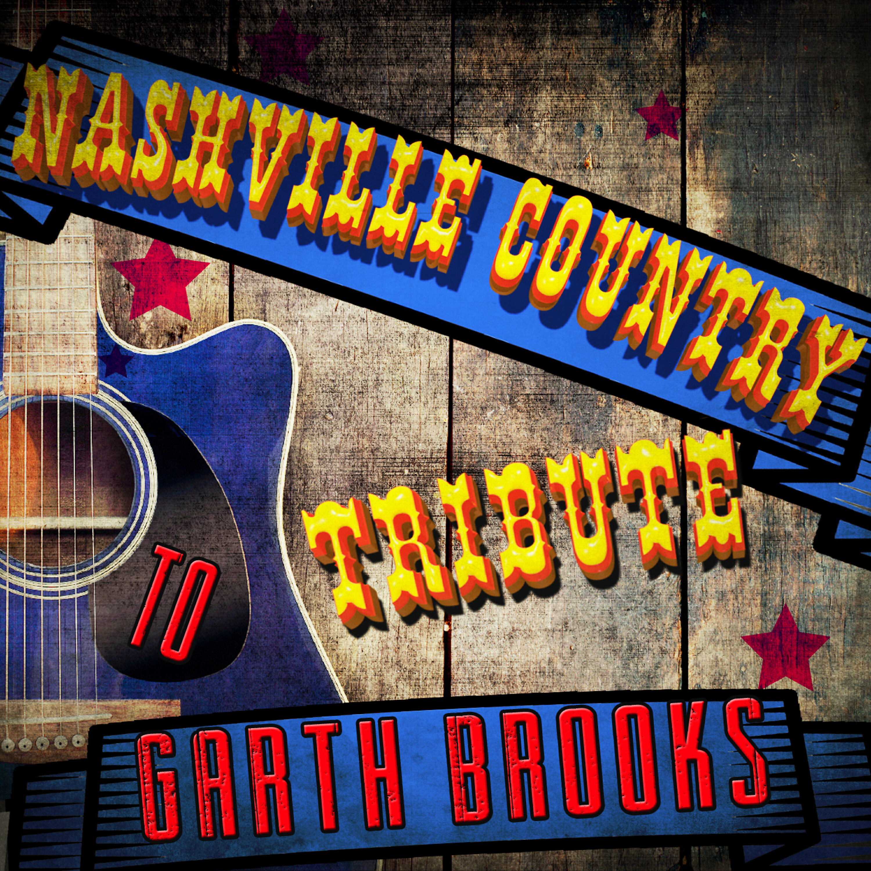 Nashville Country Tribute to Garth Brooks
