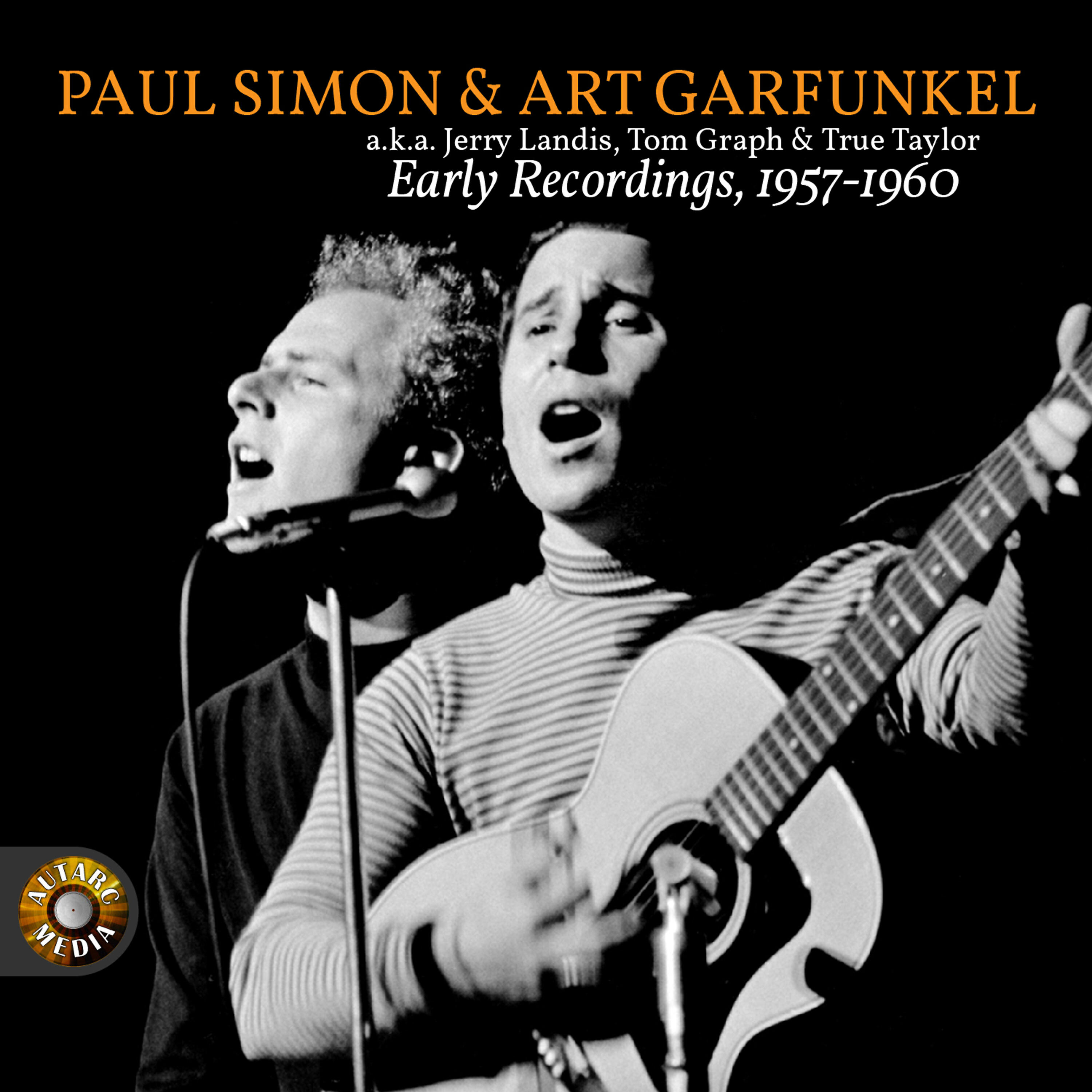 Альбом Early Recordings 1957 – 1960 исполнителя Paul Simon, Art Garfunkel
