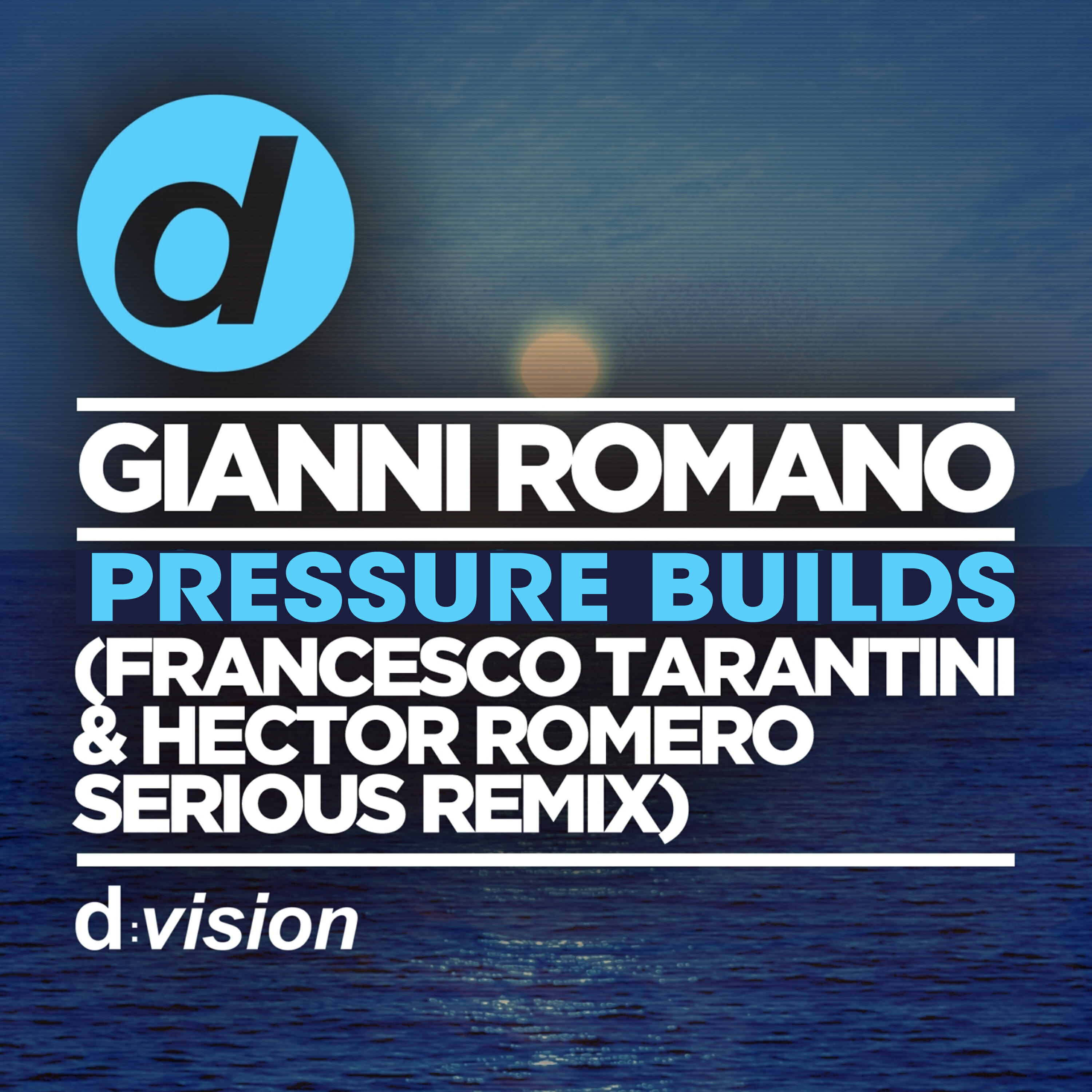 Pressure Builds (Francesco Tarantini & Hector Romero Serious Remix)