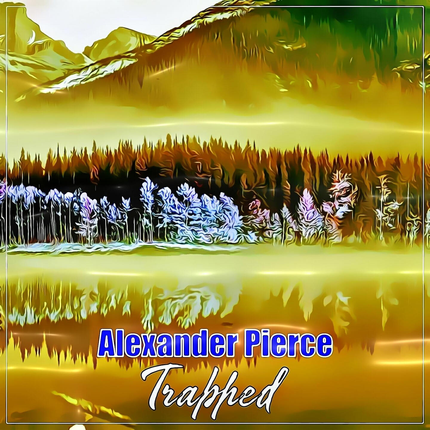Альбом Trapped исполнителя Alexander Pierce
