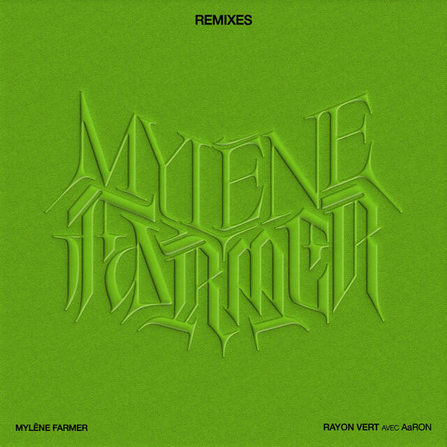 Mylène Farmer, AaRON, John Lord Fonda - Rayon vert - John Lord Fonda Trap Remix