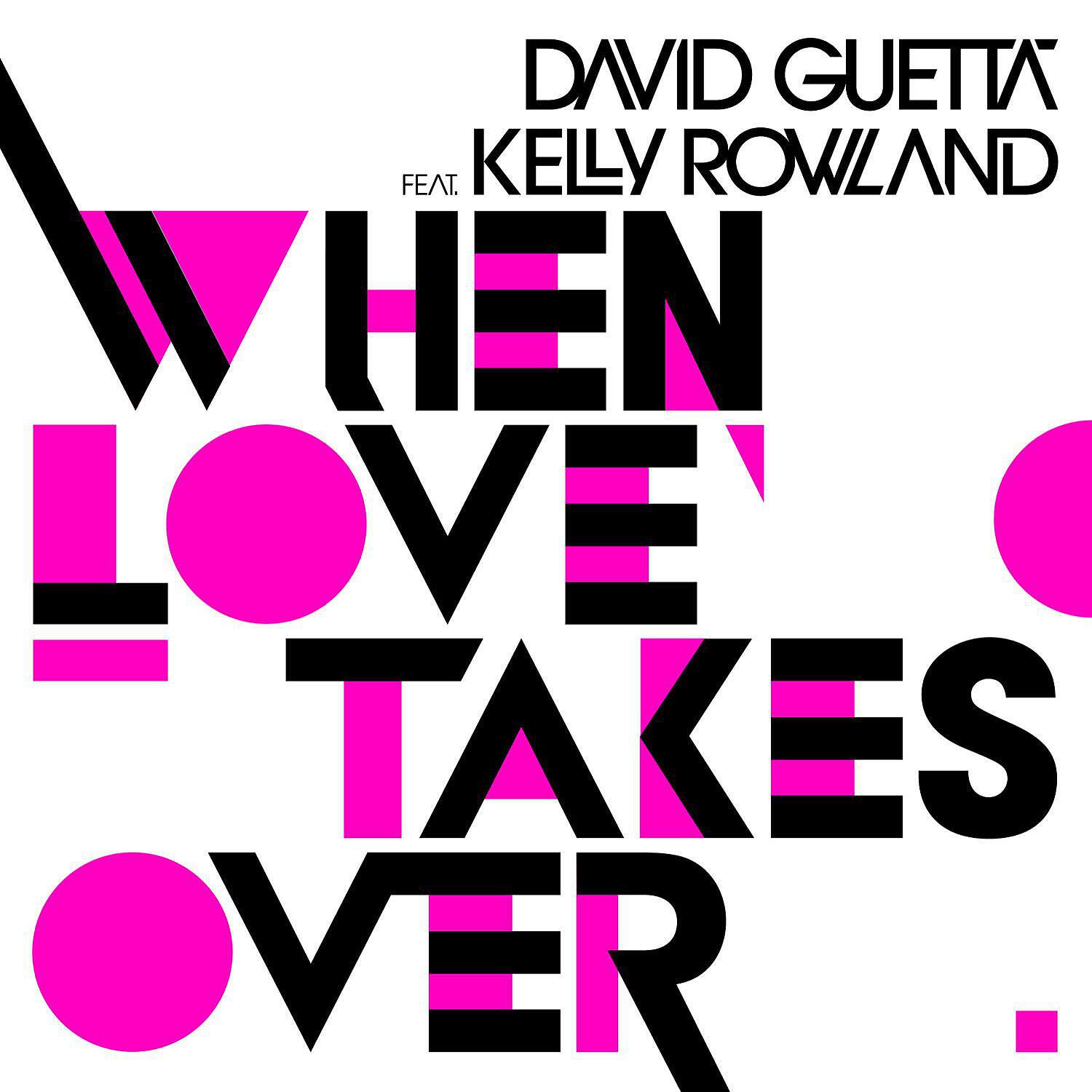 Альбом When Love Takes Over исполнителя David Guetta