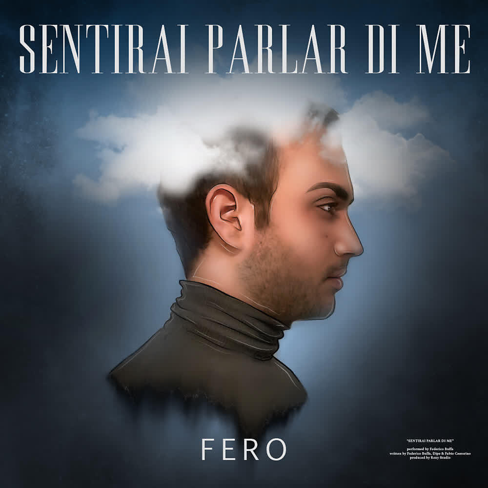 Fero - Sentirai parlar di me