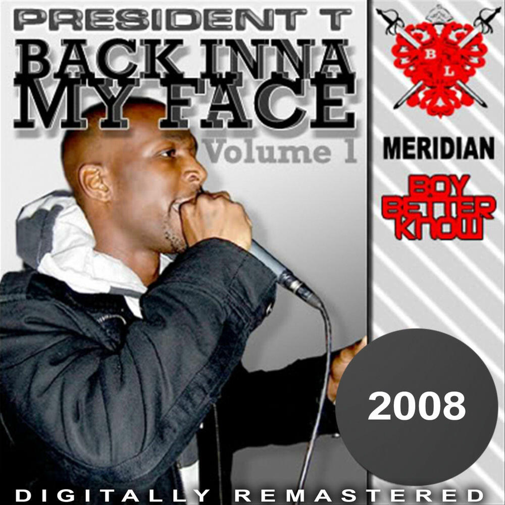Frisco, President T - Bang