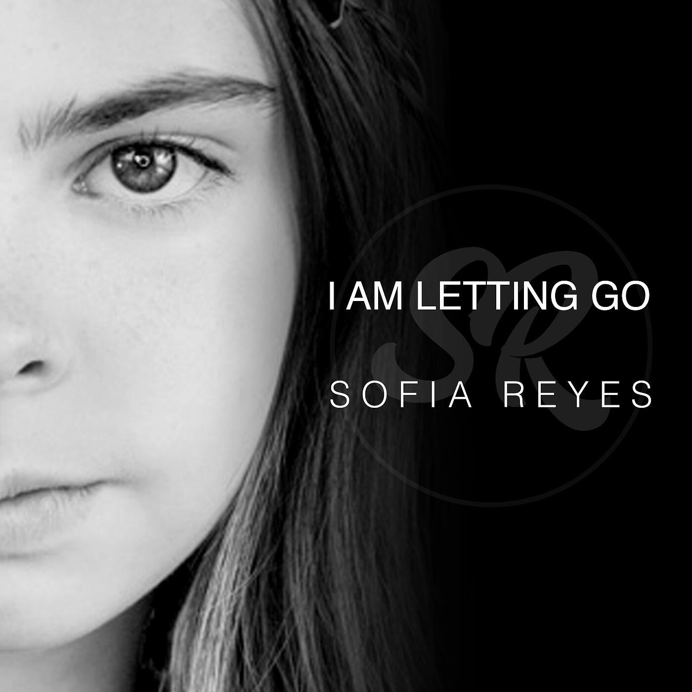 Альбом I Am Letting Go исполнителя Sofia Reyes