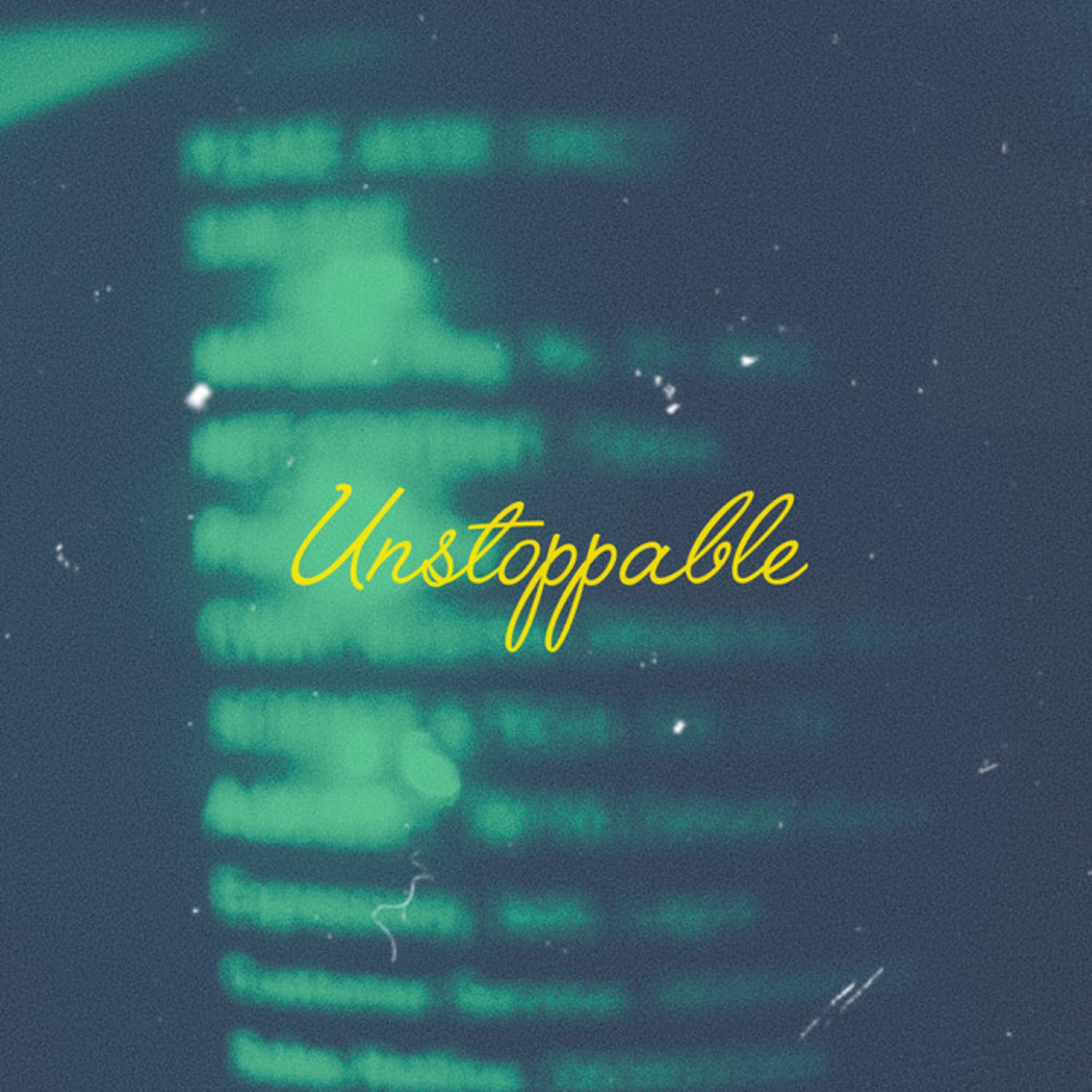 Unstoppable