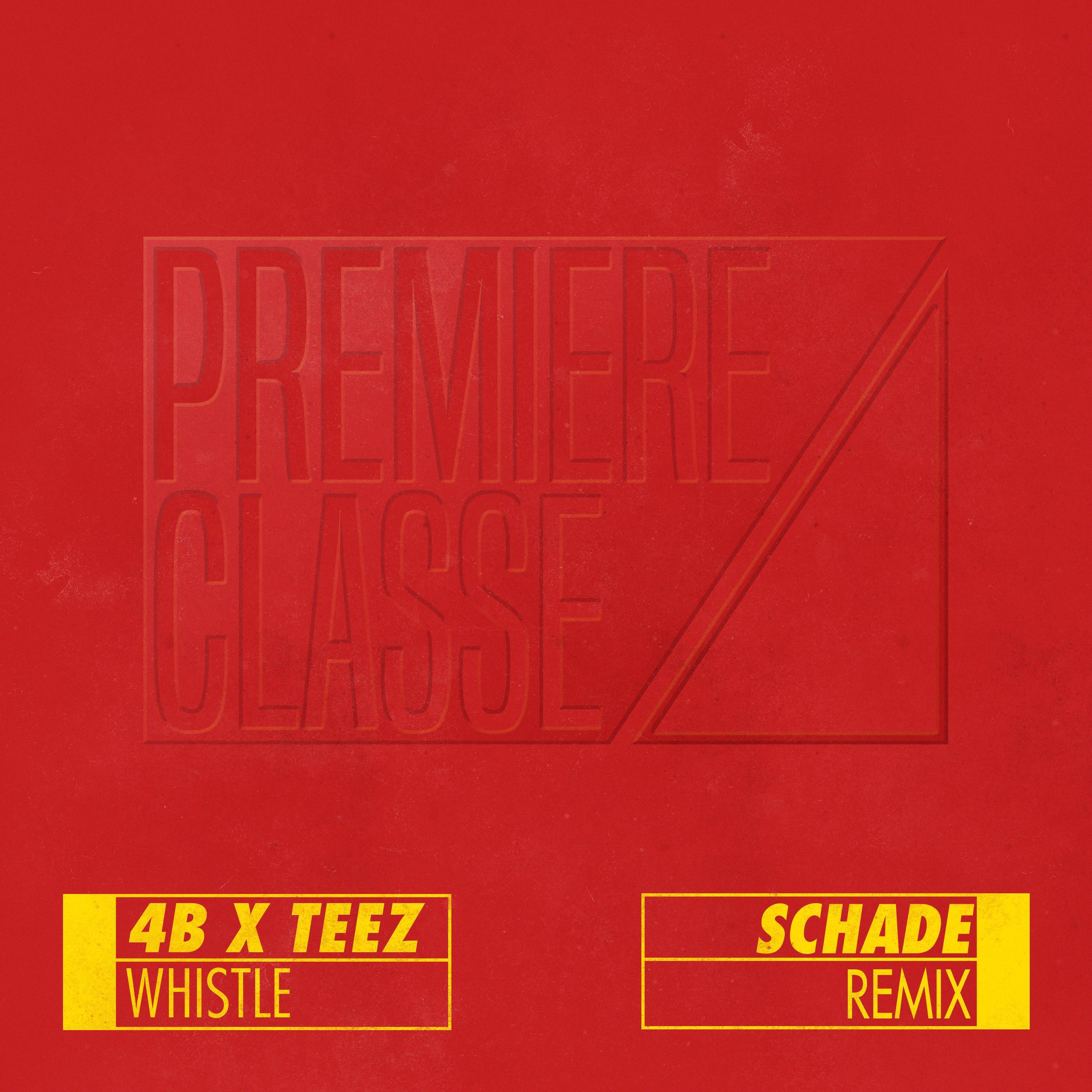 Whistle (Schade Remix)