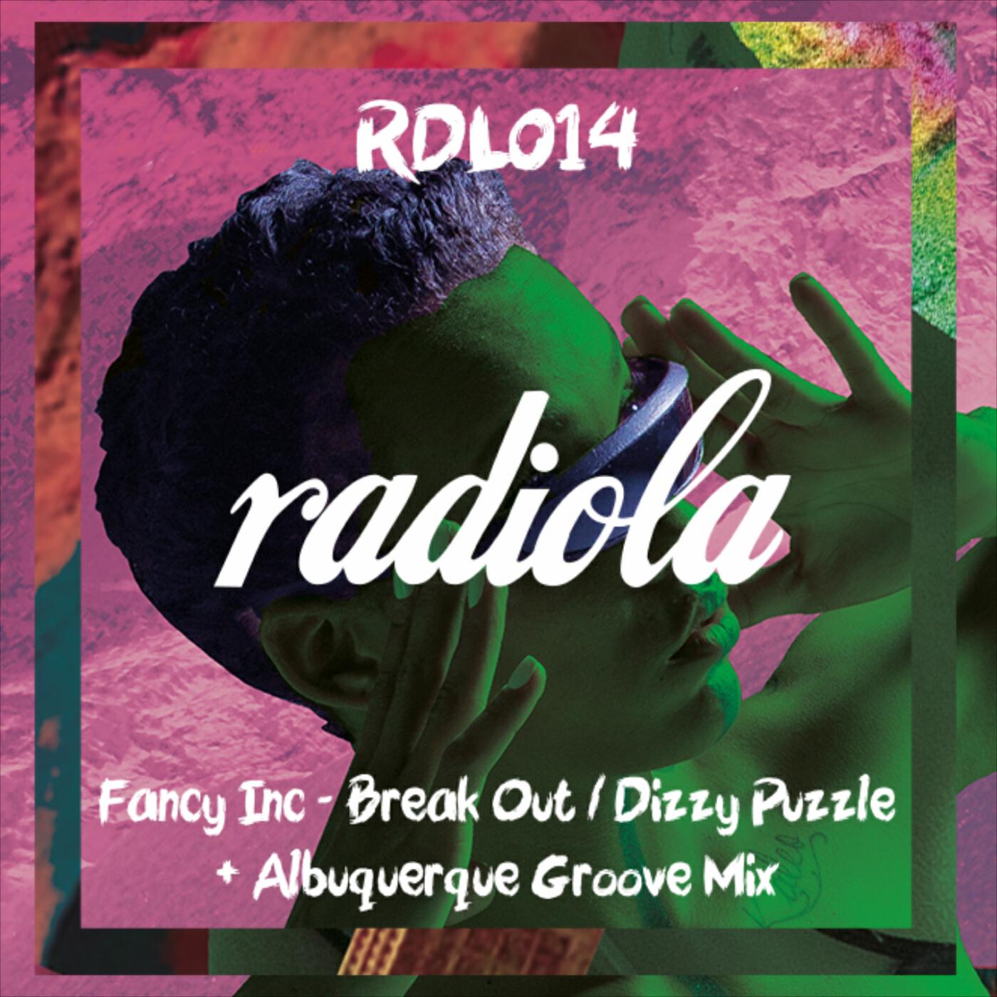 Fancy Inc, Albuquerque - Break Out - Groove Mix