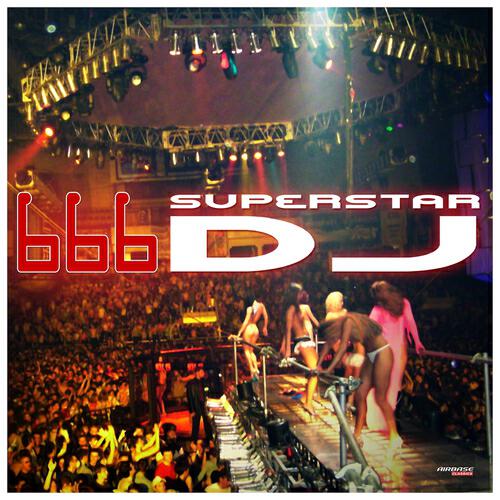 Альбом Superstar DJ (Special Maxi Edition) исполнителя 666