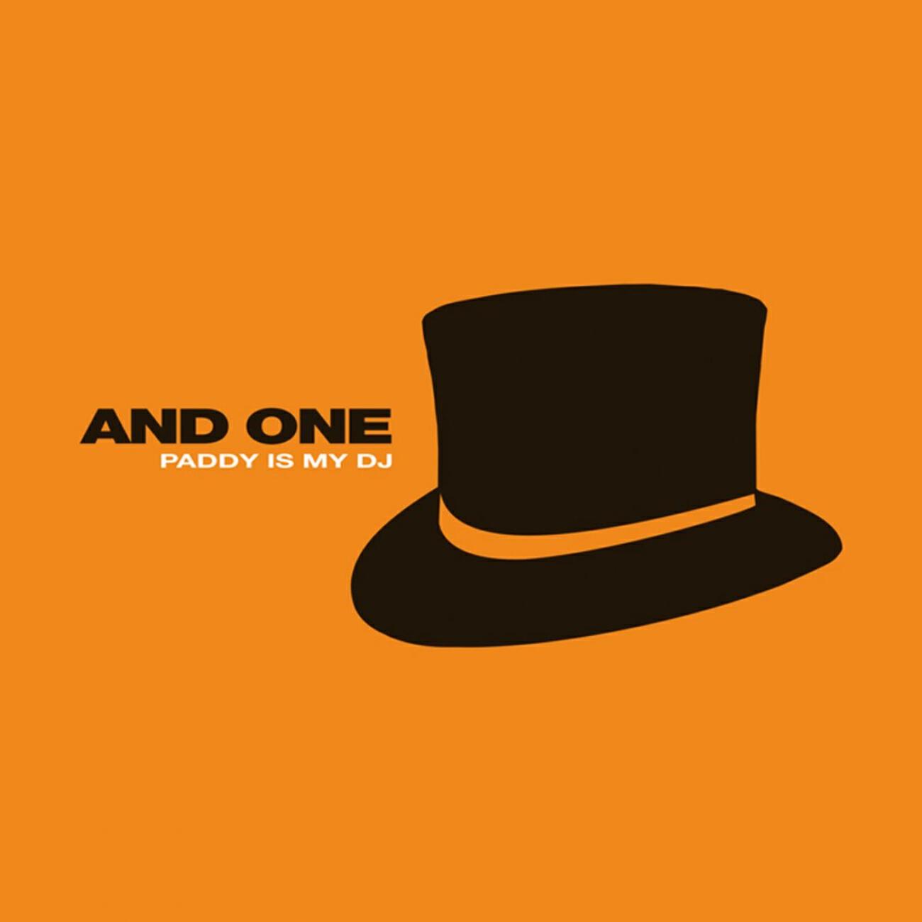 Альбом Paddy Is My DJ исполнителя And One