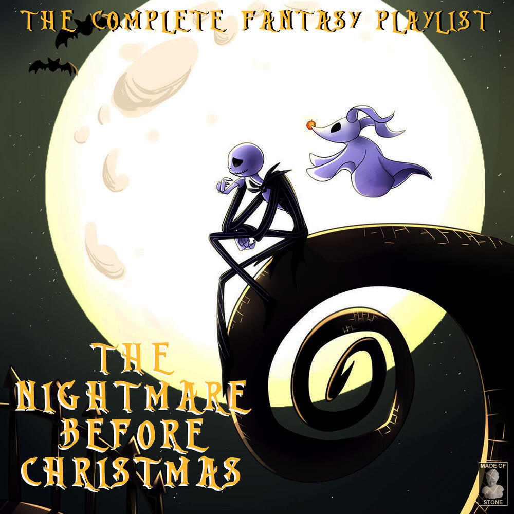 The Nightmare Before Christmas- The Complete Fantasy Playlist