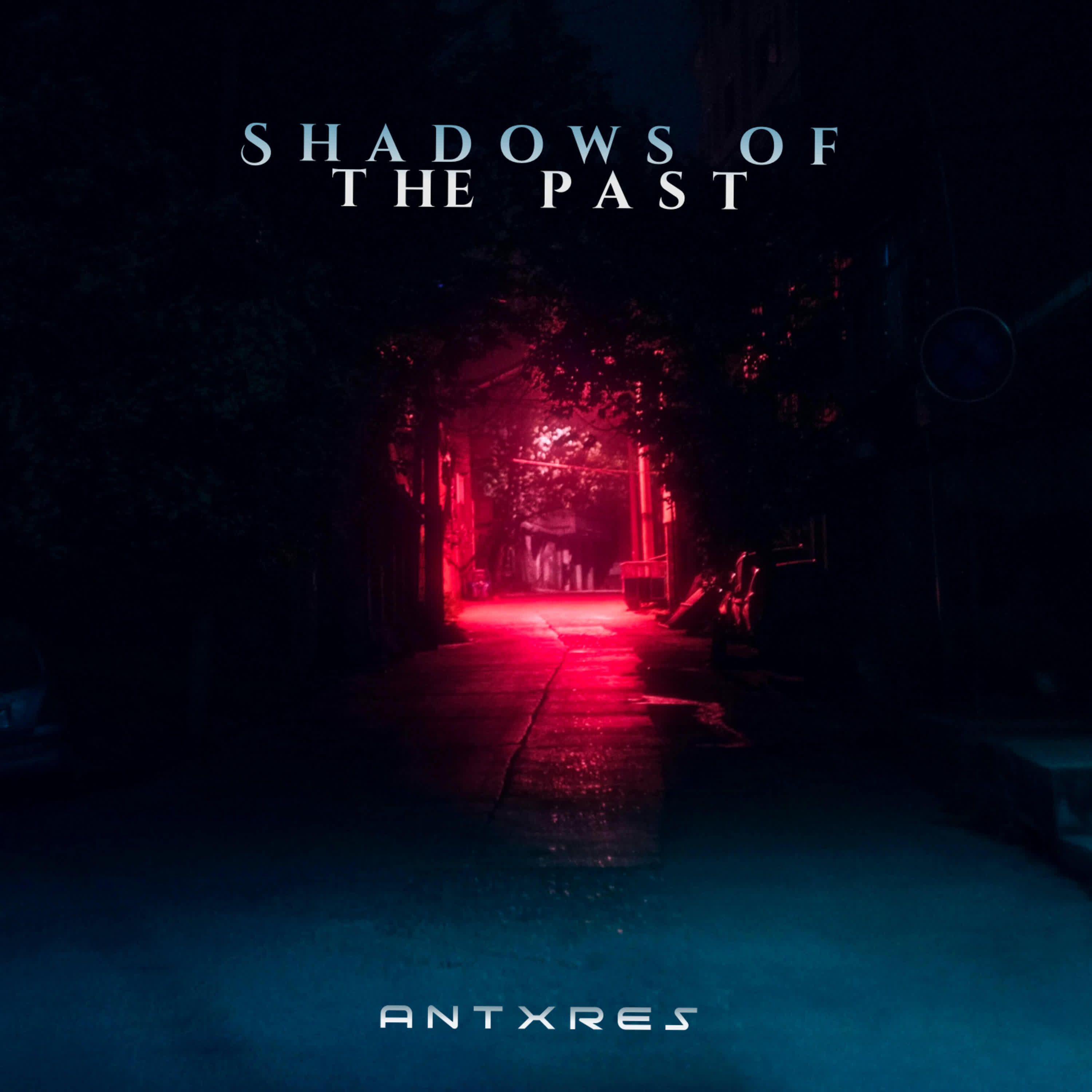 Shadows of the Past