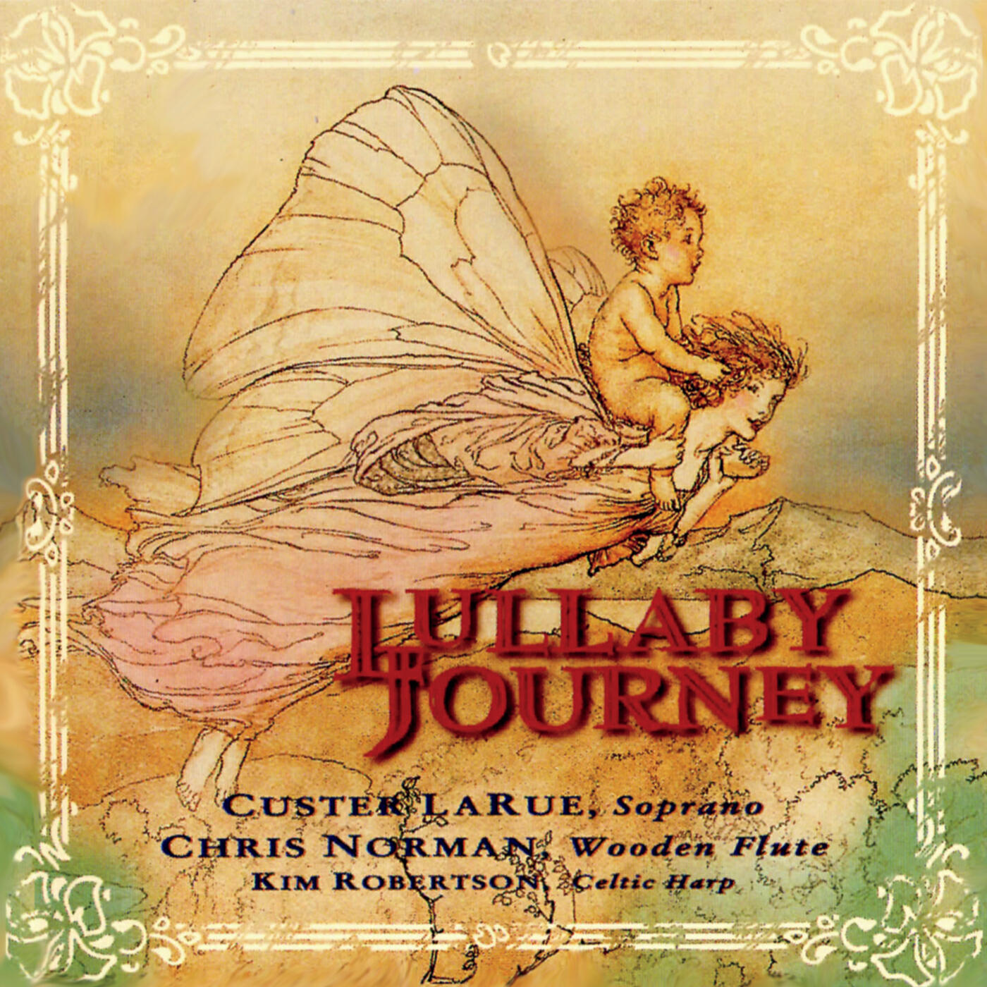 Альбом Lullaby Journey исполнителя Chris Norman, Custer LaRue, Kim Robertson