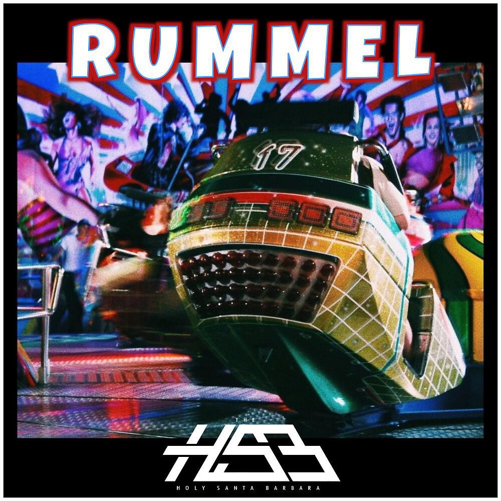 Альбом Rummel исполнителя The Holy Santa Barbara