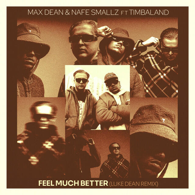 Feel Much Better (Luke Dean Remix)