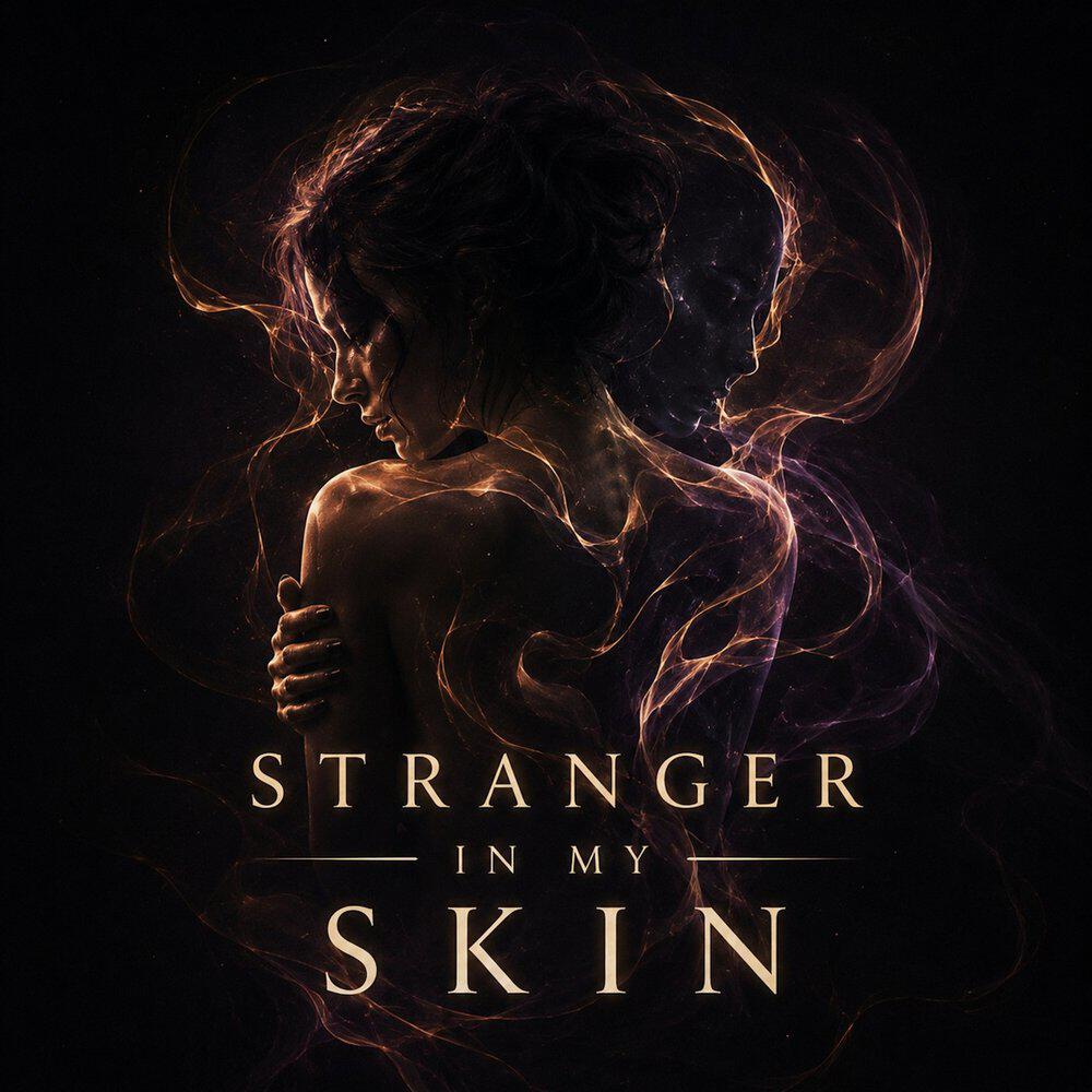Stranger in My Skin