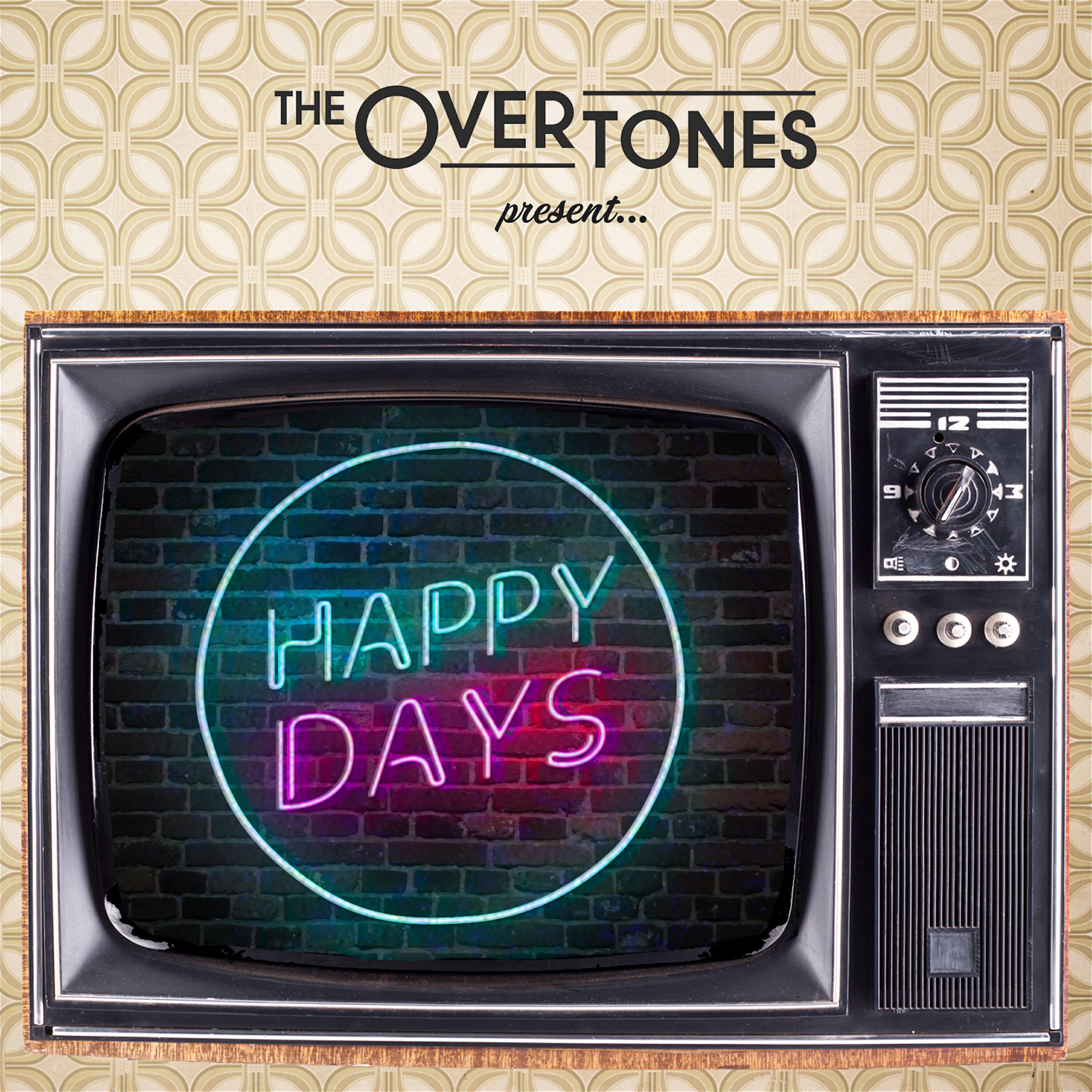 Альбом Happy Days исполнителя The Overtones