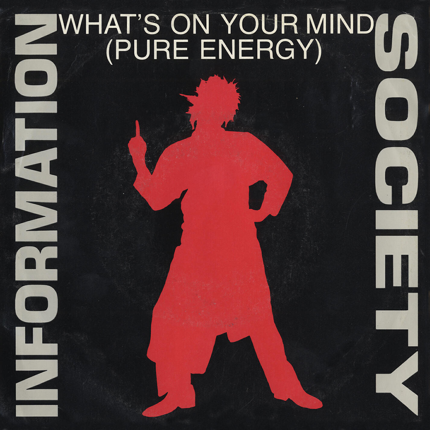 Альбом What's On Your Mind [Pure Energy] [Pure Energy Radio Edit] / What's On Your Mind [Pure Energy] [Club Radio Edit] [Digital 45] исполнителя Information Society