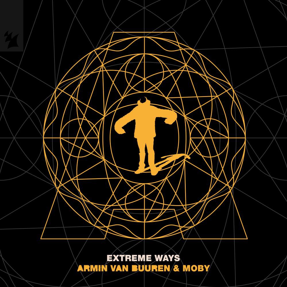 Armin Van Buuren, Moby - Extreme Ways (Extended Mix)