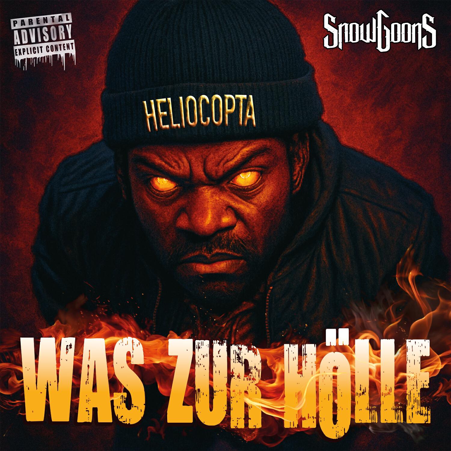 Альбом Was zur Hölle исполнителя Heliocopta, Snowgoons