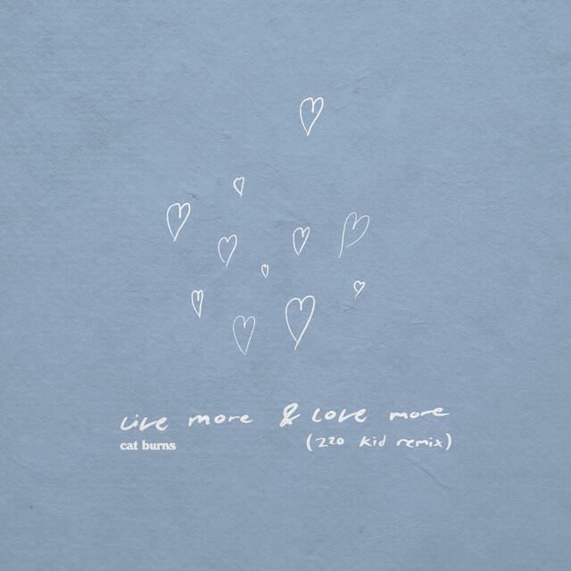 Cat Burns, S.P.Y - live more & love more - S.P.Y. remix