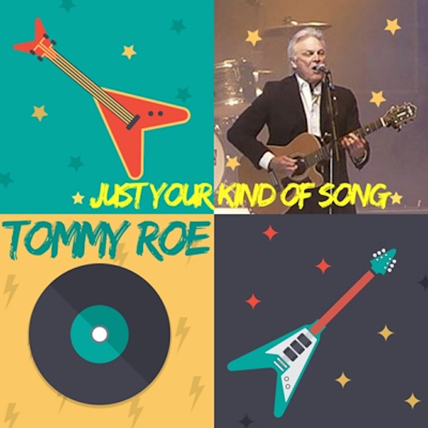 Альбом Just Your Kind of Song исполнителя Tommy Roe
