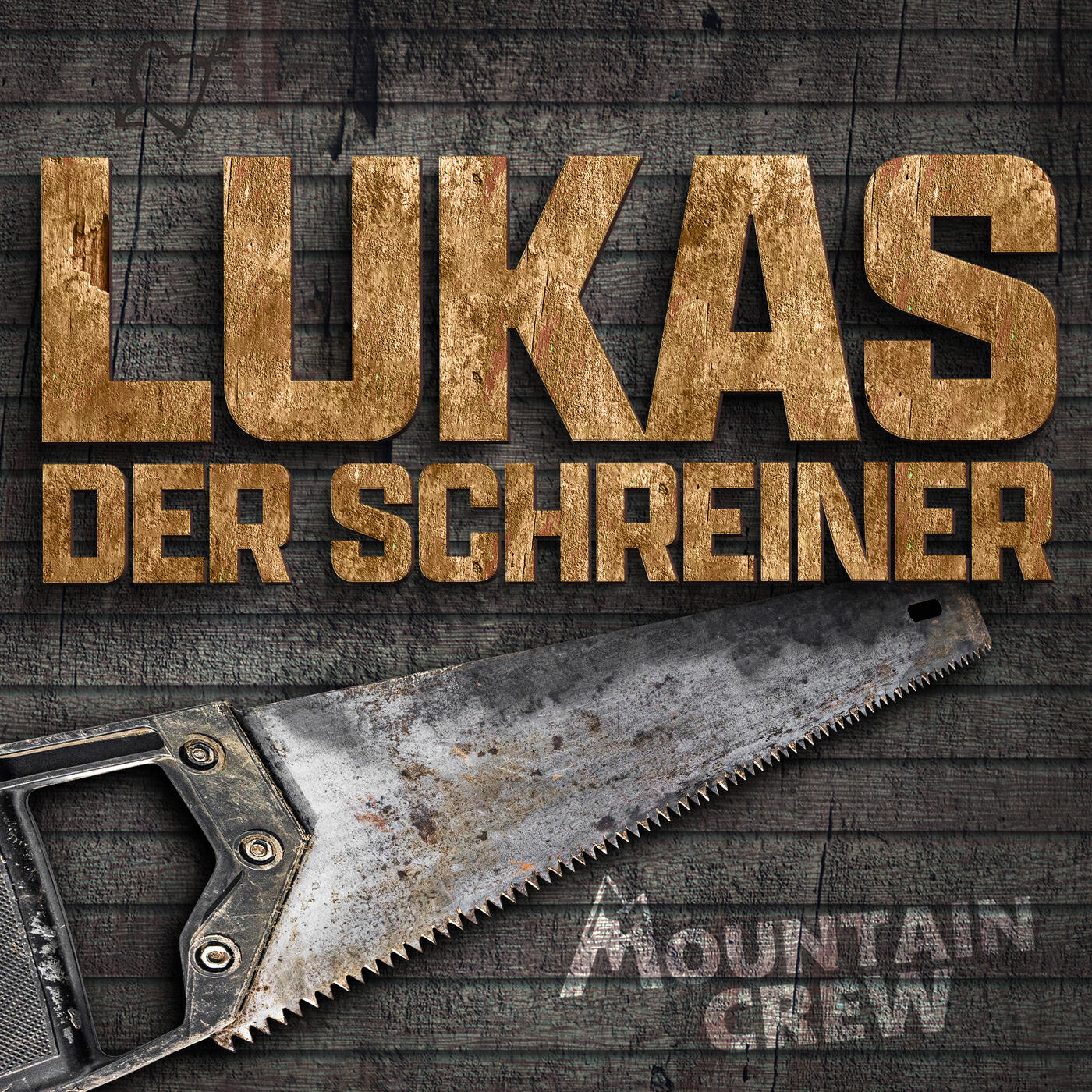 Альбом Lukas der Schreiner исполнителя Mountain Crew