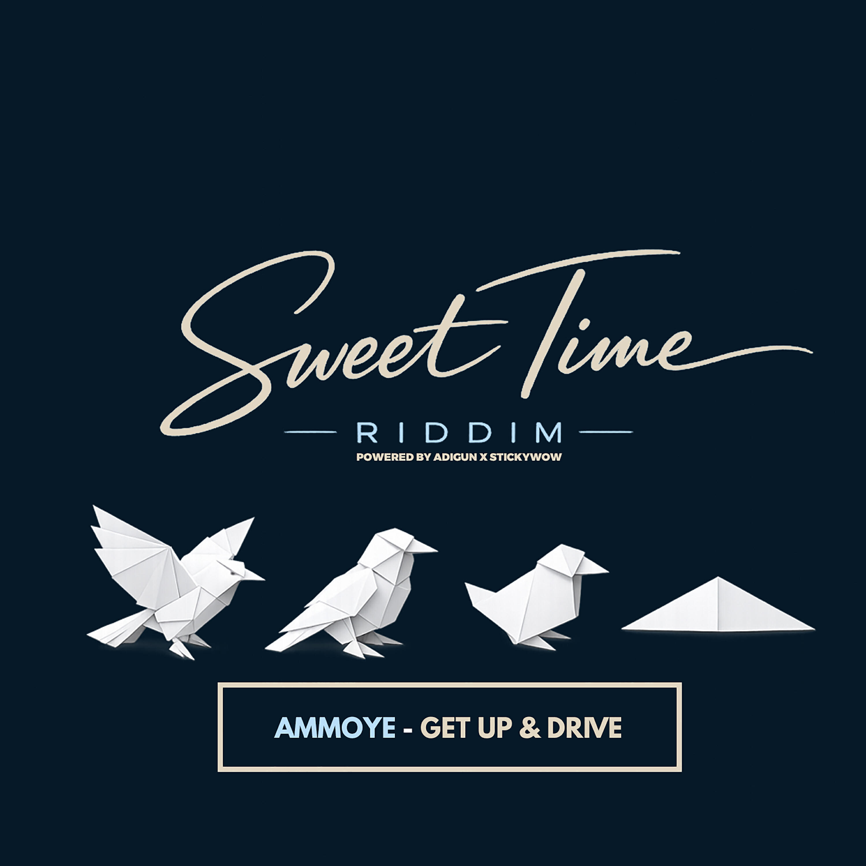 Альбом Get up & Drive исполнителя Ammoye, StickyWow, Adigun