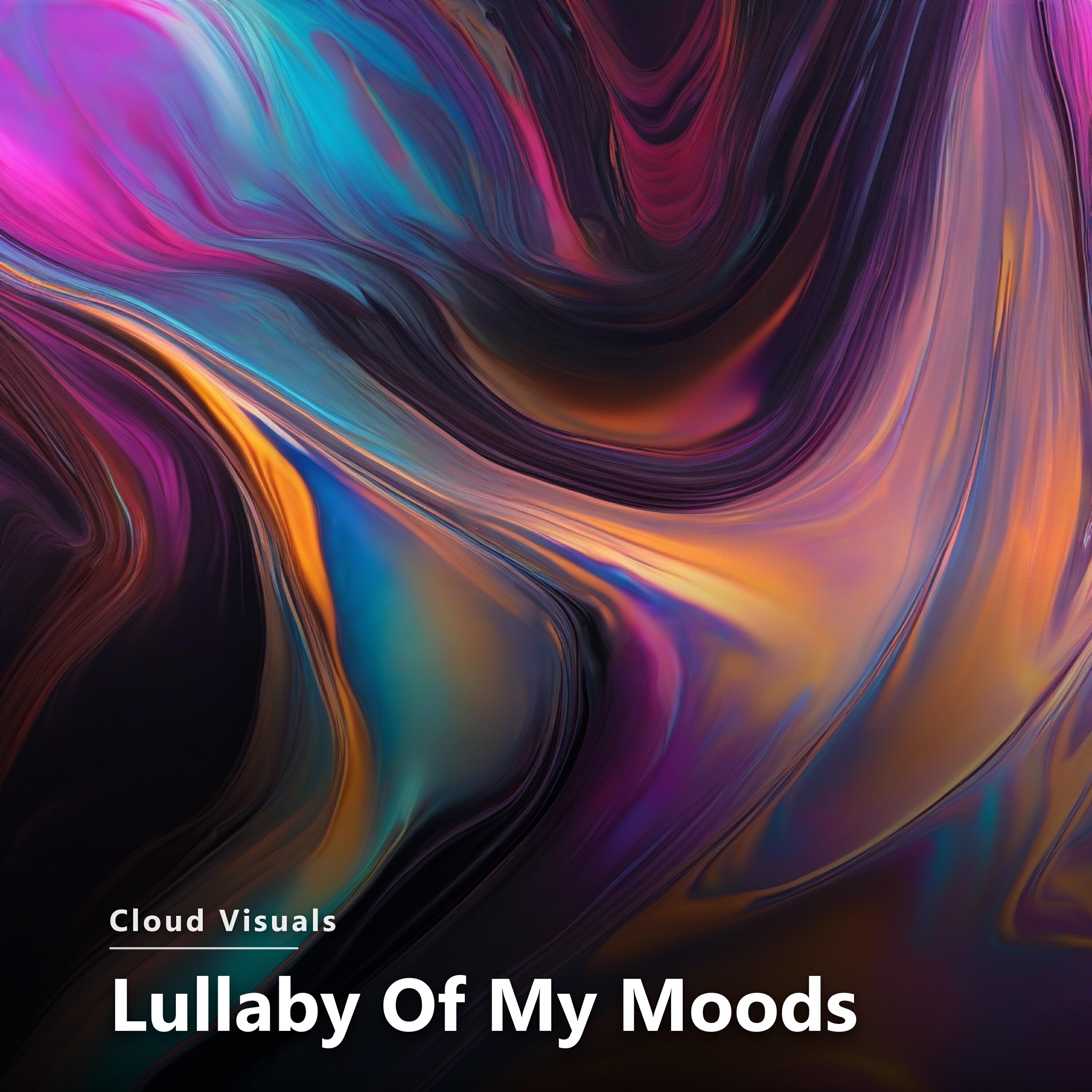 Альбом Lullaby Of My Moods исполнителя Cloud Visuals