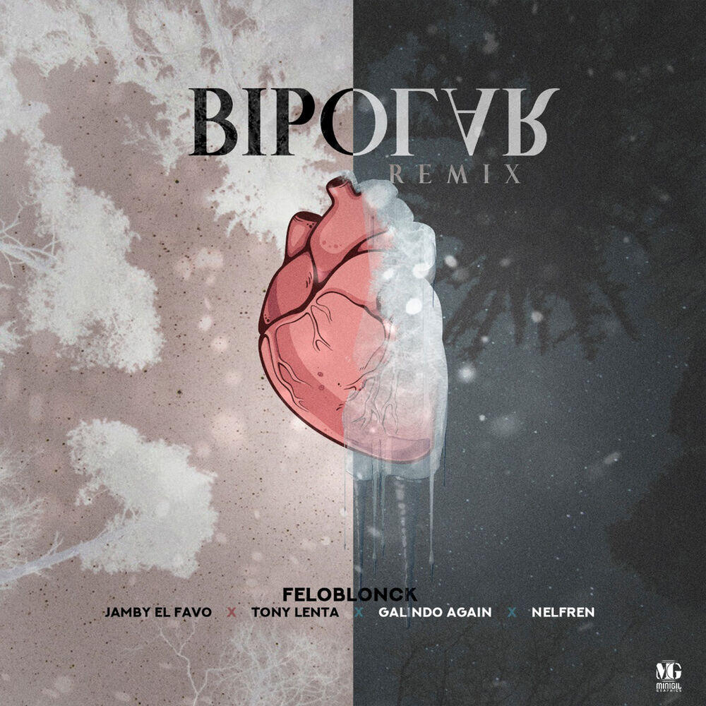 Jamby El Favo, Tony Lenta, Galindo Again, Felo Blonck, Nelfren - Bipolar - Remix