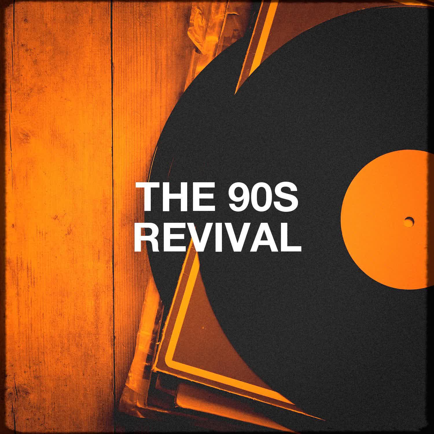 Альбом The 90s Revival исполнителя Tubes des années 90, Generation 90, 90s Dance Music