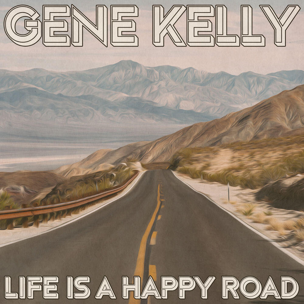 Life Is a Happy Road