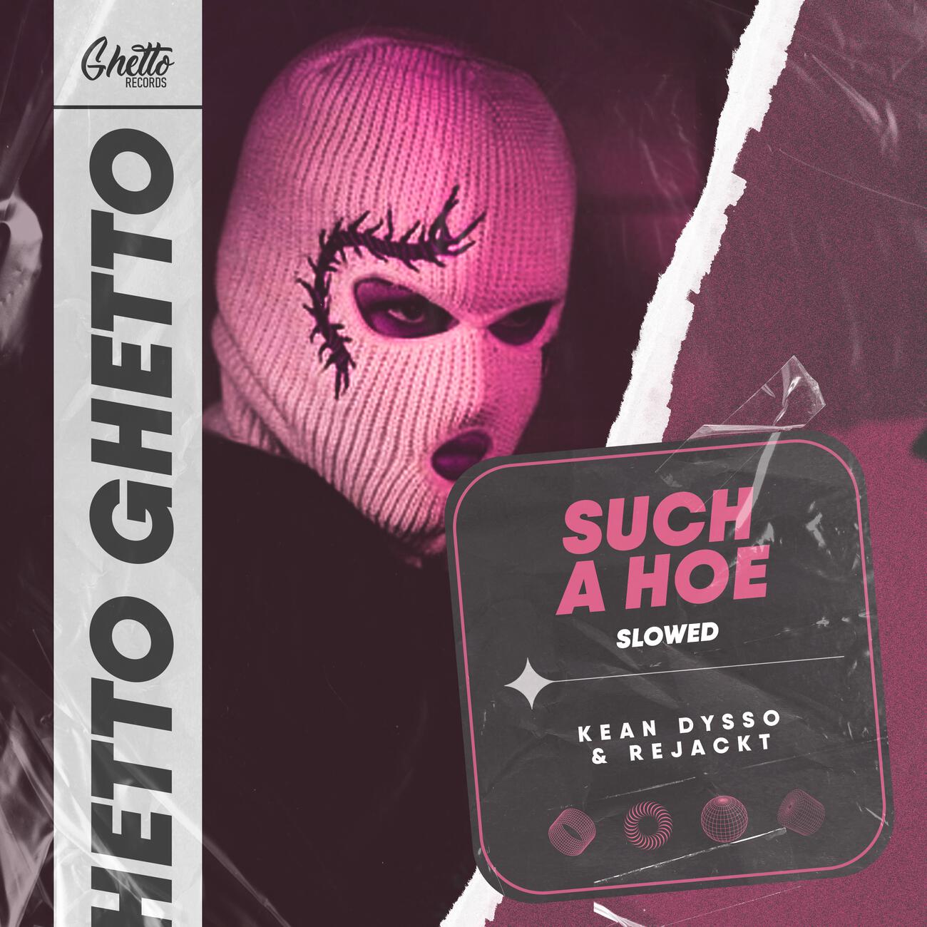 Such A Hoe (Slowed)