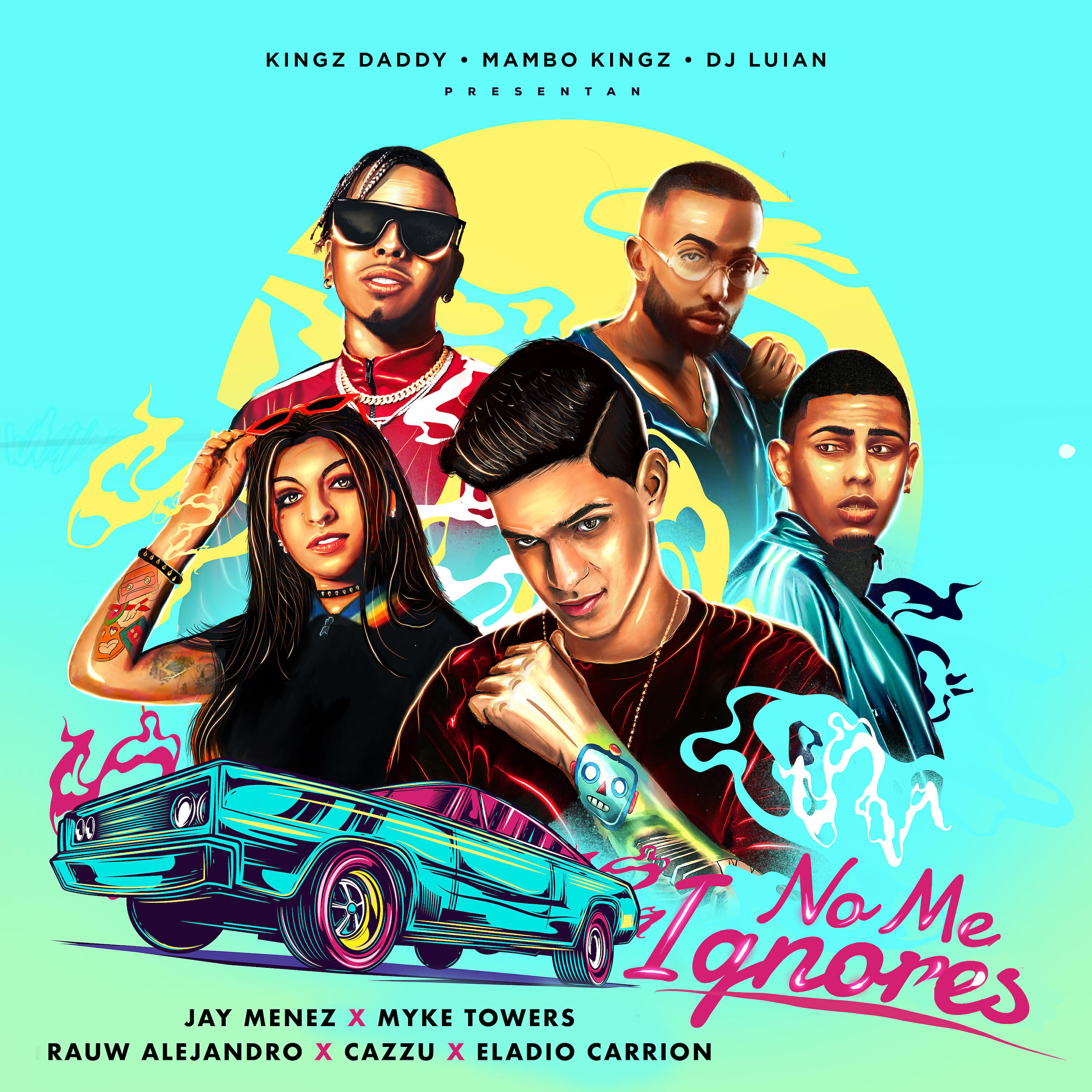 Jay Menez, Rauw Alejandro, Myke Towers, Cazzu, Eladio Carrión - No Me Ignores (feat. Cazzu & Eladio Carrión)