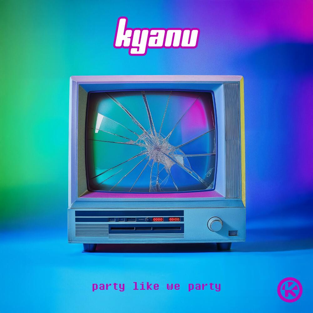 Party Like We Party