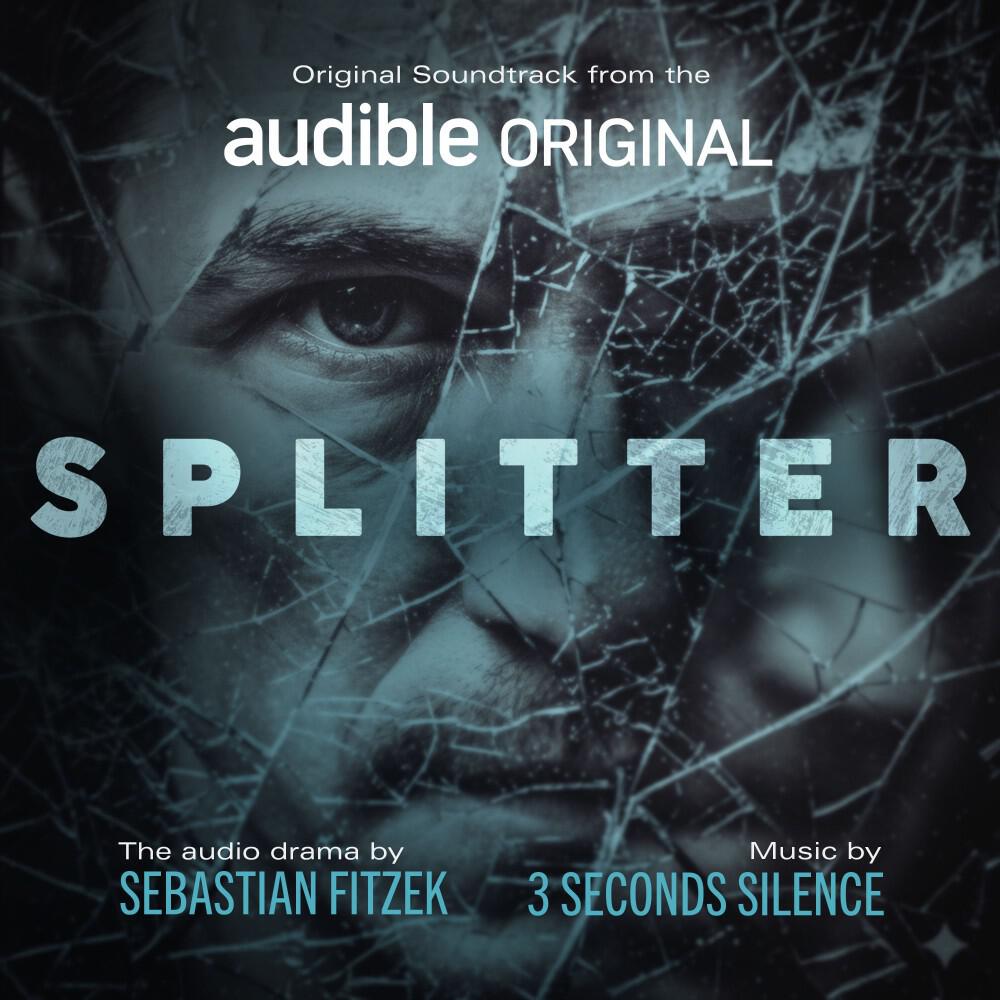 Splitter (Original Soundtrack from the Audible Audio Drama)