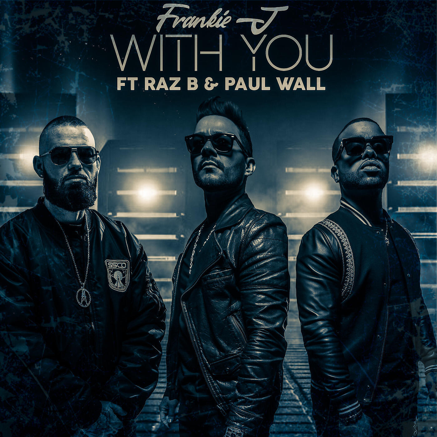 Альбом With You исполнителя Frankie J, Raz B, Paul Wall