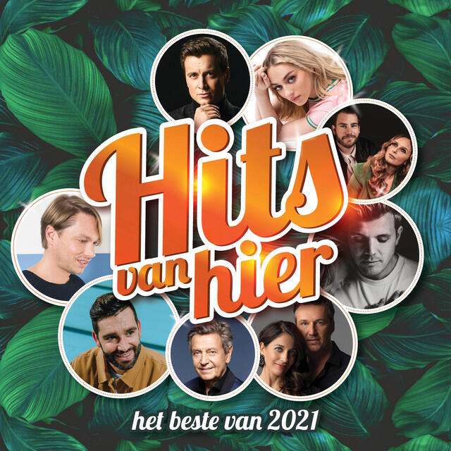 Альбом Hits Van Hier - Het Beste Van 2021 исполнителя Various Artists, Niels Destadsbader, Regi, Barbara Dex, Jaap Reesema, Pauline, Camille, Metejoor, Jan Smit, Willy Sommers, Tim Akkerman, Sasha Rosen, Babet, Yves Segers, Kathleen, James Cooke, Gert Verhulst, De Romeo's, Isabelle A, Davy Gilles, De Geest, Gene Thomas, Lewis, Jay, Cleymans, Van Geel, Chapter Two, Viv, Ingrid, DANSKNY