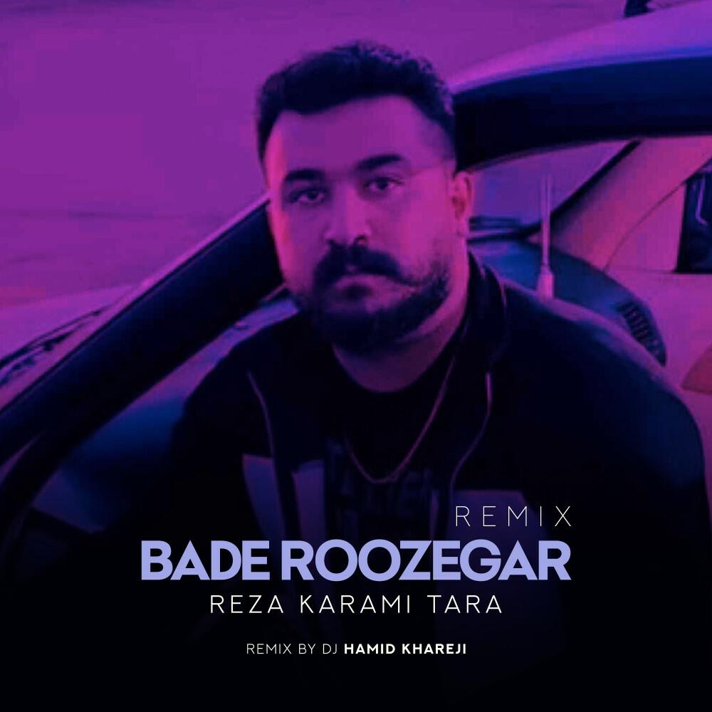 Bade Roozegar (Remix)
