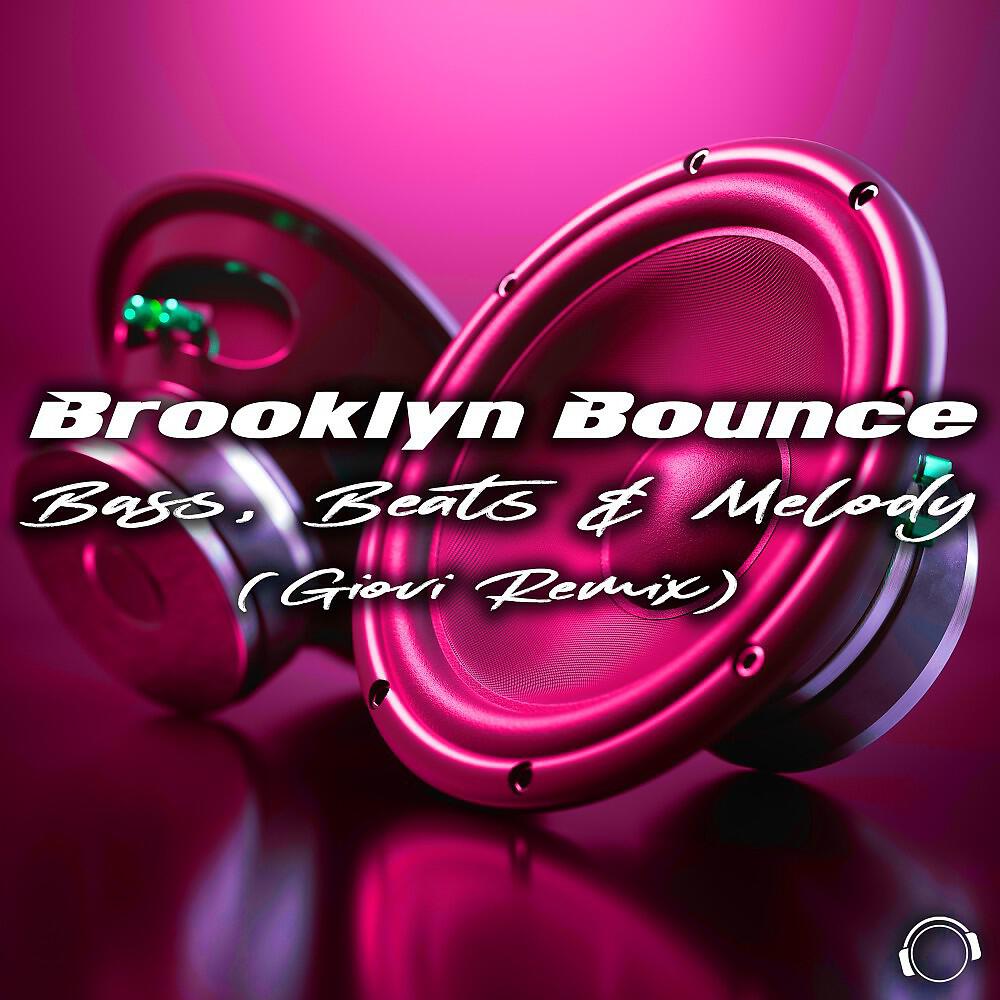 Bass, Beats & Melody (Giovi Remix)