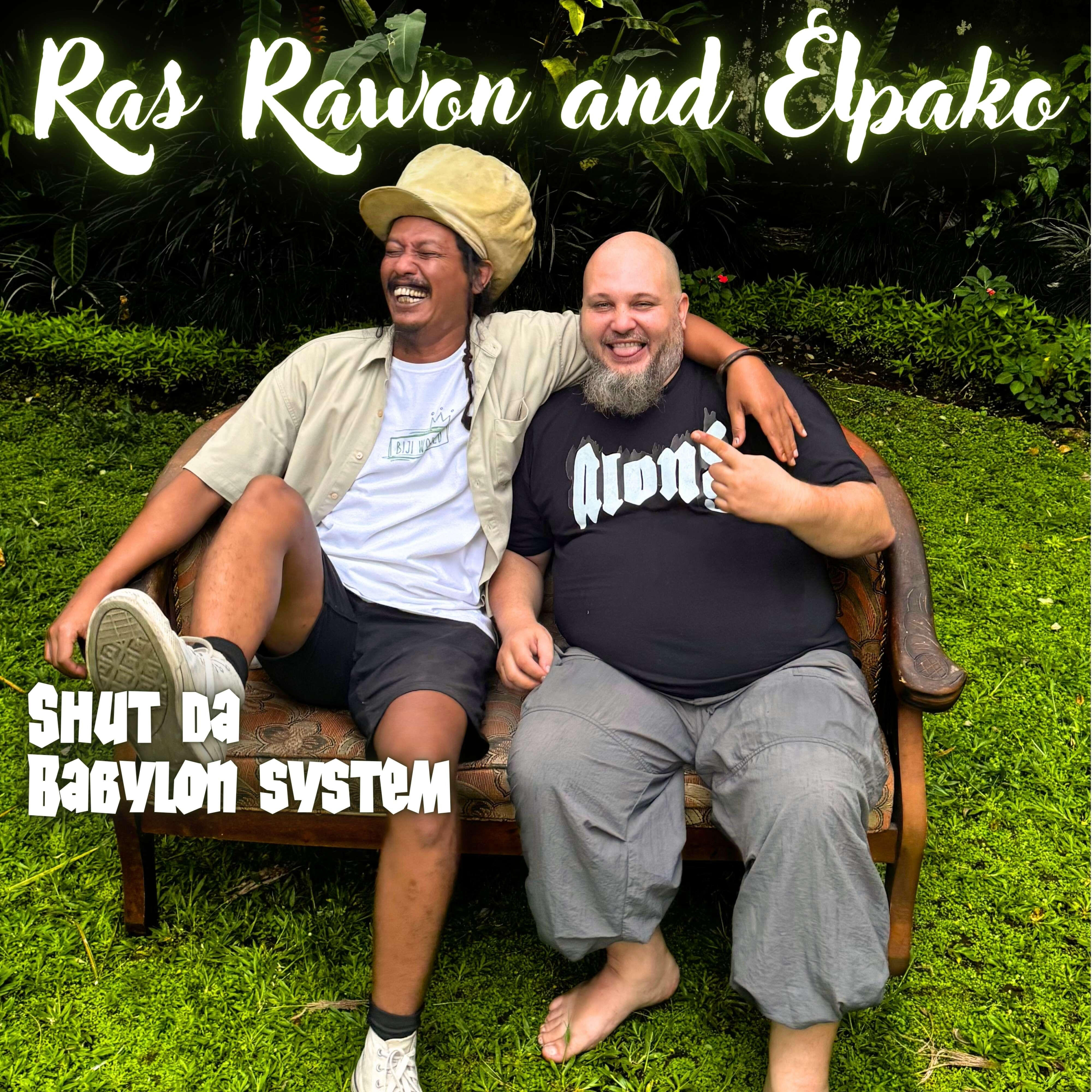 Shut da Babylon system
