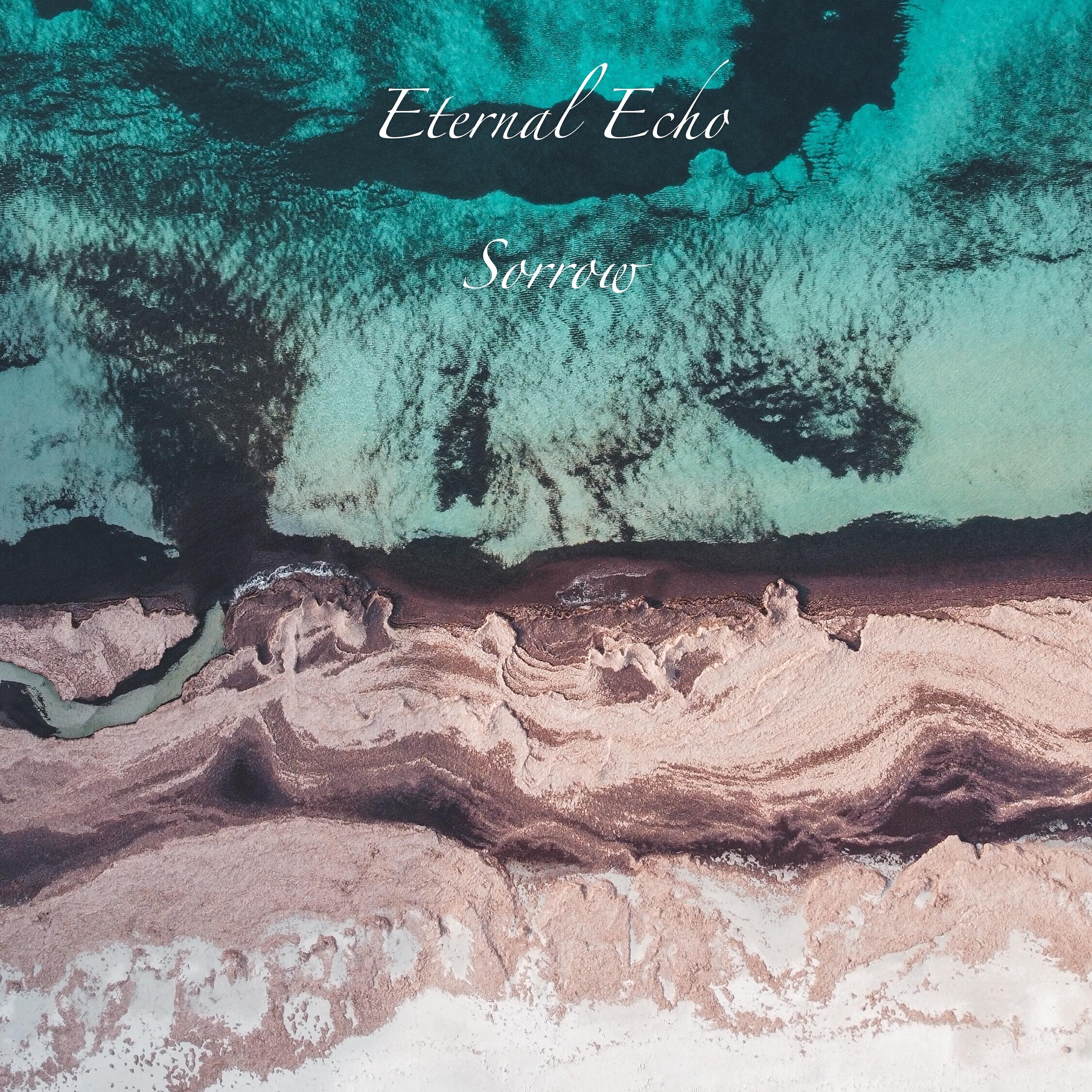 Альбом Sorrow исполнителя Eternal Echo