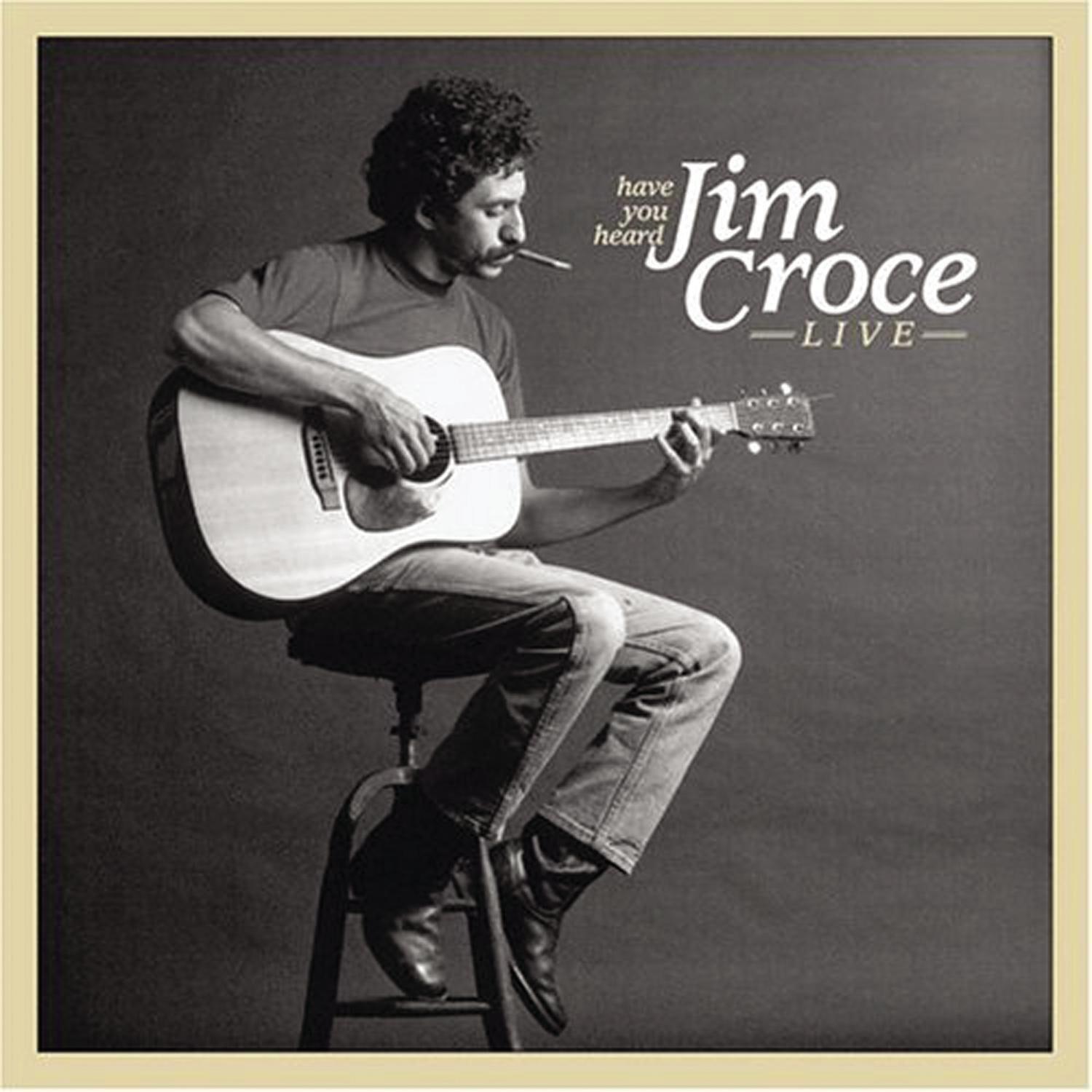 Jim Croce - These Dreams - Live