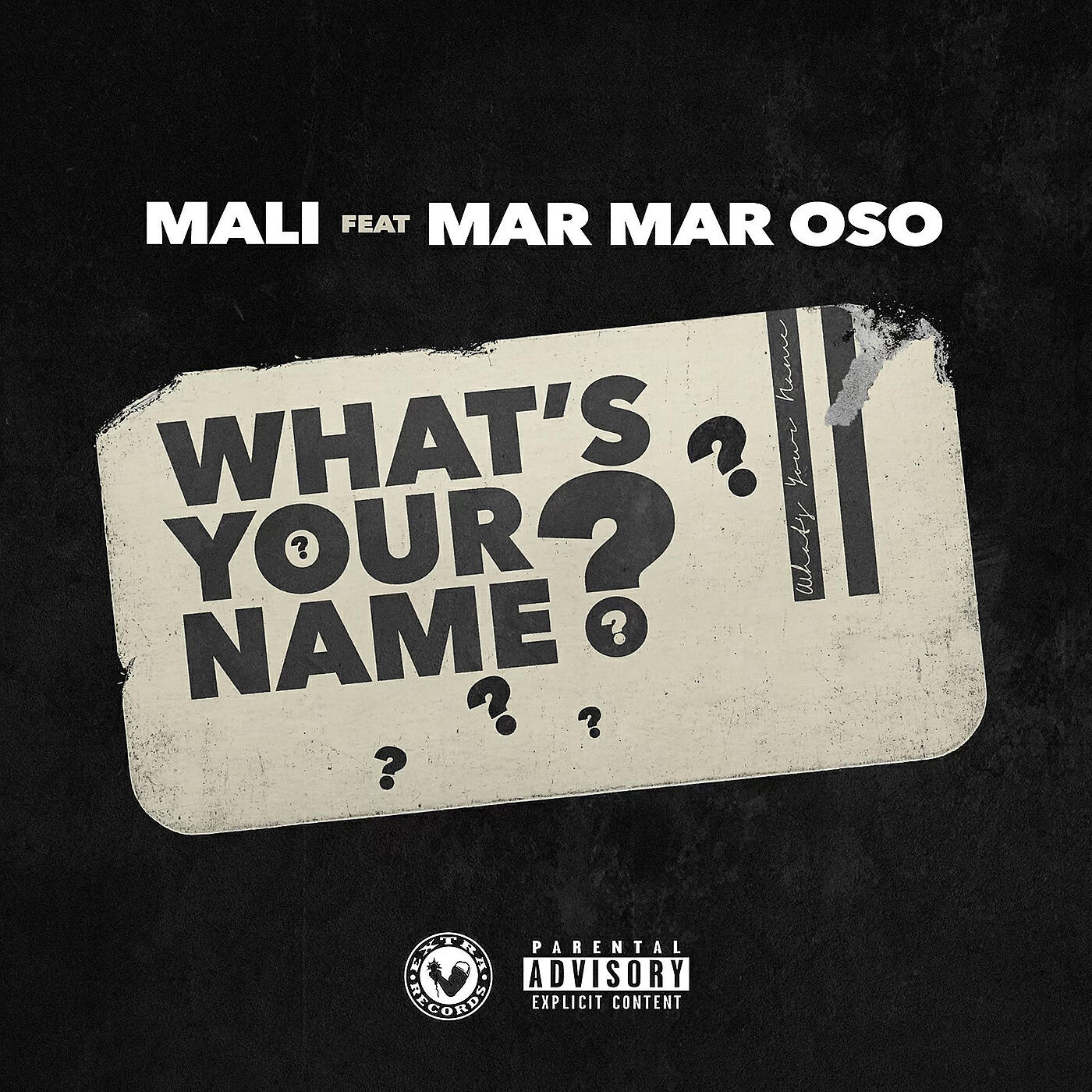 Альбом What's Your Name исполнителя Mar Mar Oso, Mali